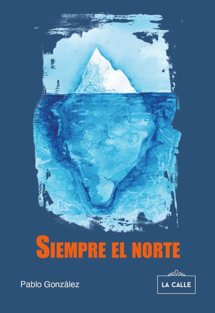 Pablo  González  “Siempre  el  norte”  (Liburuaren  aurkezpena  /  Presentación  del  libro)